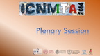 ICNMTA 2014 Plenary Session